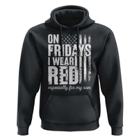 Red Friday Hoodie On Friday I Wear Red Especially For My Son - Wonder Print Shop