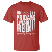 Red Friday T Shirt On Friday I Wear Red Especially For My Son - Wonder Print Shop