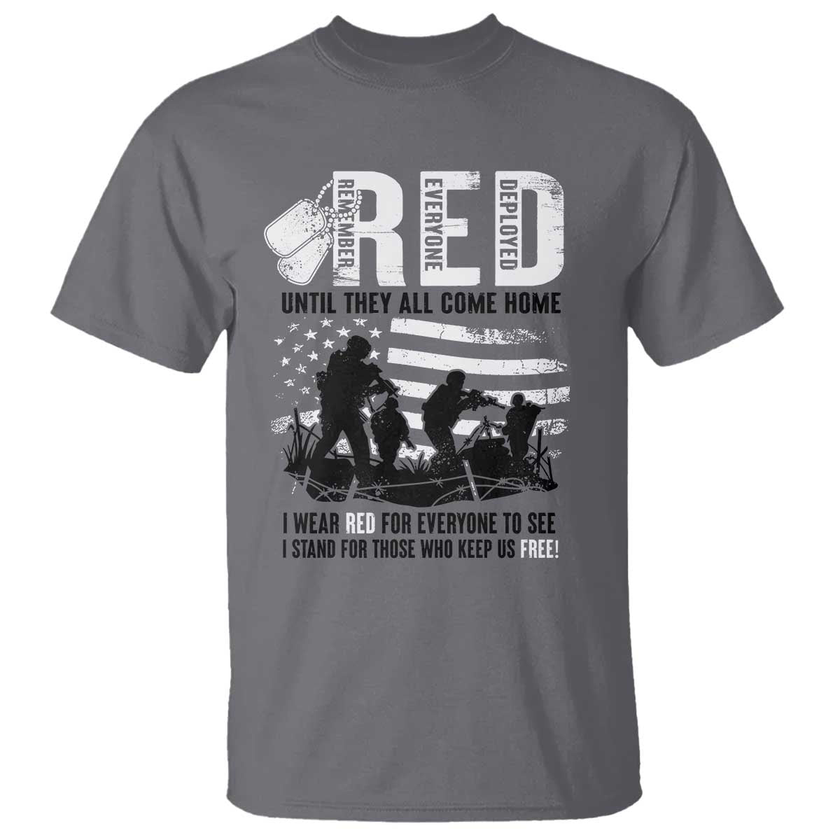 Red Friday T Shirt Until They Come Home Stand For Those Who Keep Us Free - Wonder Print Shop