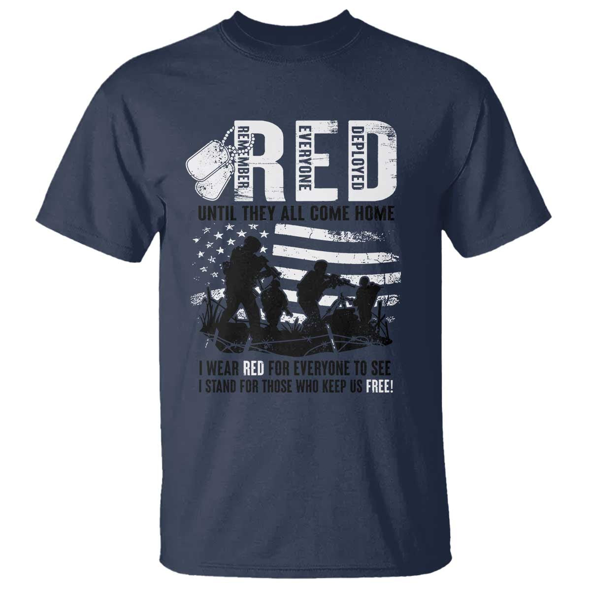 Red Friday T Shirt Until They Come Home Stand For Those Who Keep Us Free - Wonder Print Shop