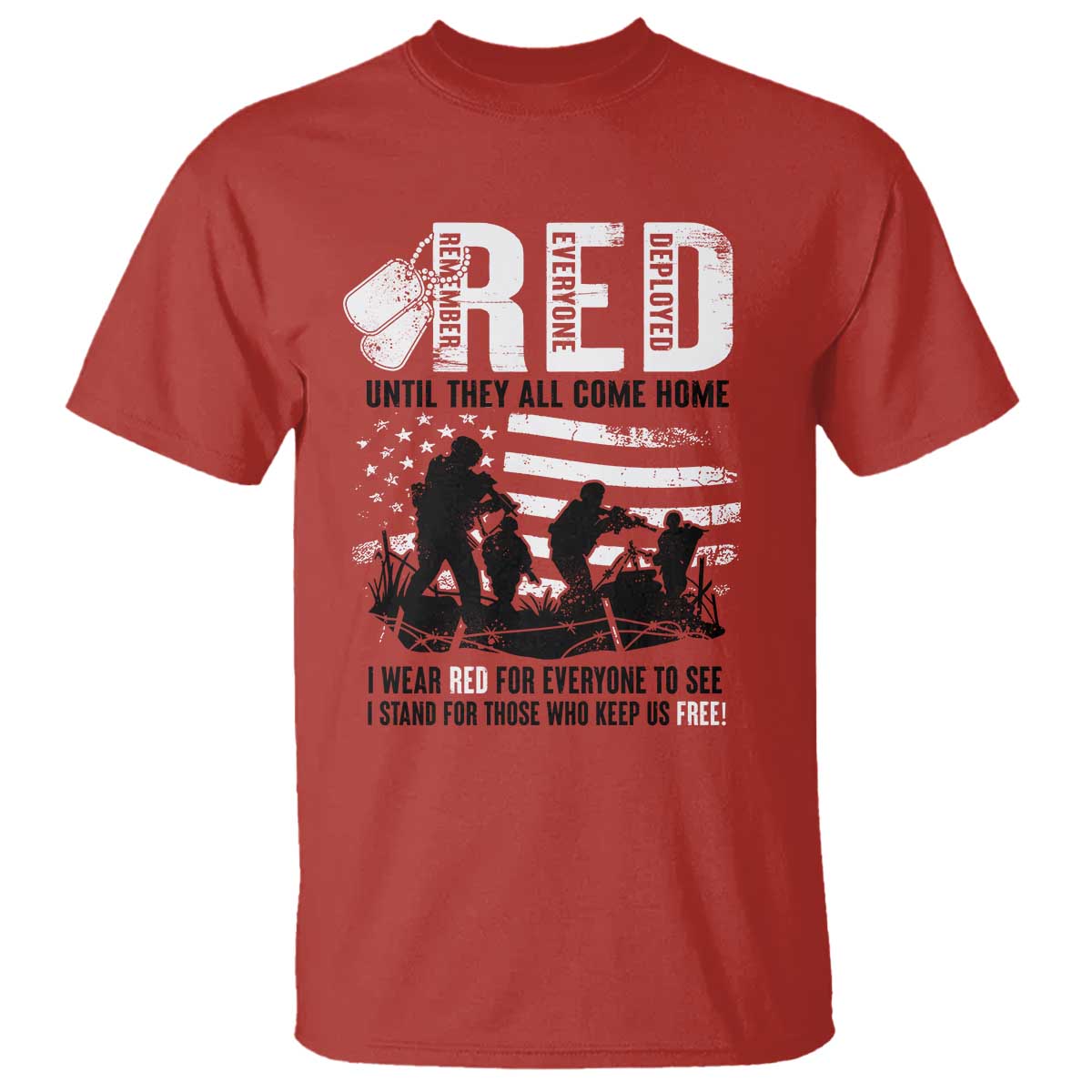 Red Friday T Shirt Until They Come Home Stand For Those Who Keep Us Free - Wonder Print Shop