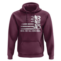 Red Friday Hoodie Until They Come Home Remember Everyone Deployed - Wonder Print Shop