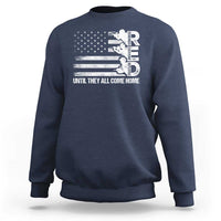 Red Friday Sweatshirt Until They Come Home Remember Everyone Deployed - Wonder Print Shop