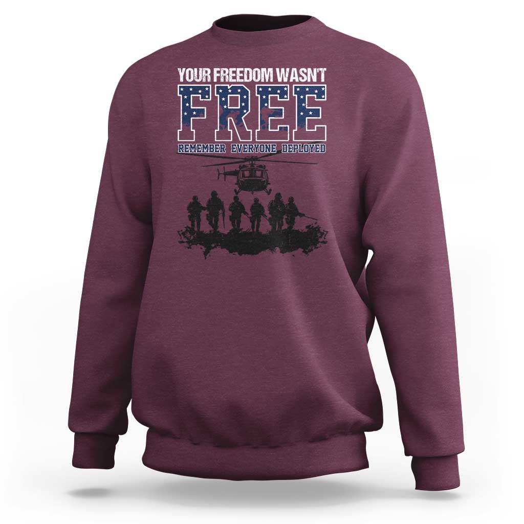 Red Friday Sweatshirt Your Freedom Wasn't Free Remember Everyone Deployed - Wonder Print Shop