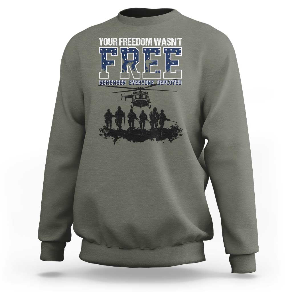 Red Friday Sweatshirt Your Freedom Wasn't Free Remember Everyone Deployed - Wonder Print Shop