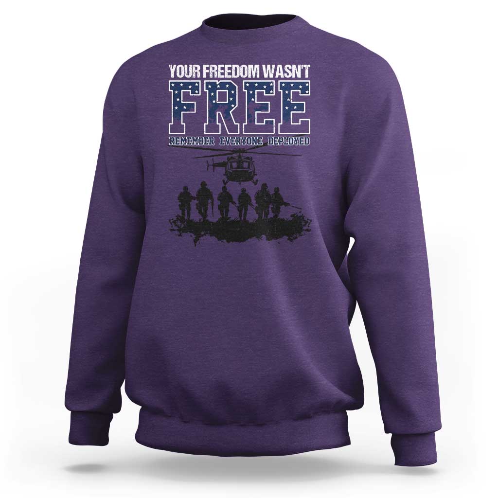 Red Friday Sweatshirt Your Freedom Wasn't Free Remember Everyone Deployed - Wonder Print Shop