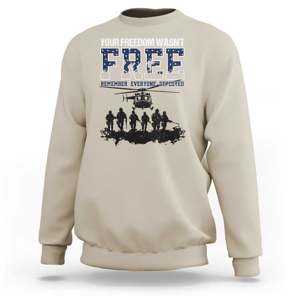 Red Friday Sweatshirt Your Freedom Wasn't Free Remember Everyone Deployed - Wonder Print Shop