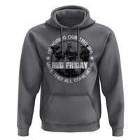 Red Friday Hoodie Honoring Our Troops Until They Come Home - Wonder Print Shop
