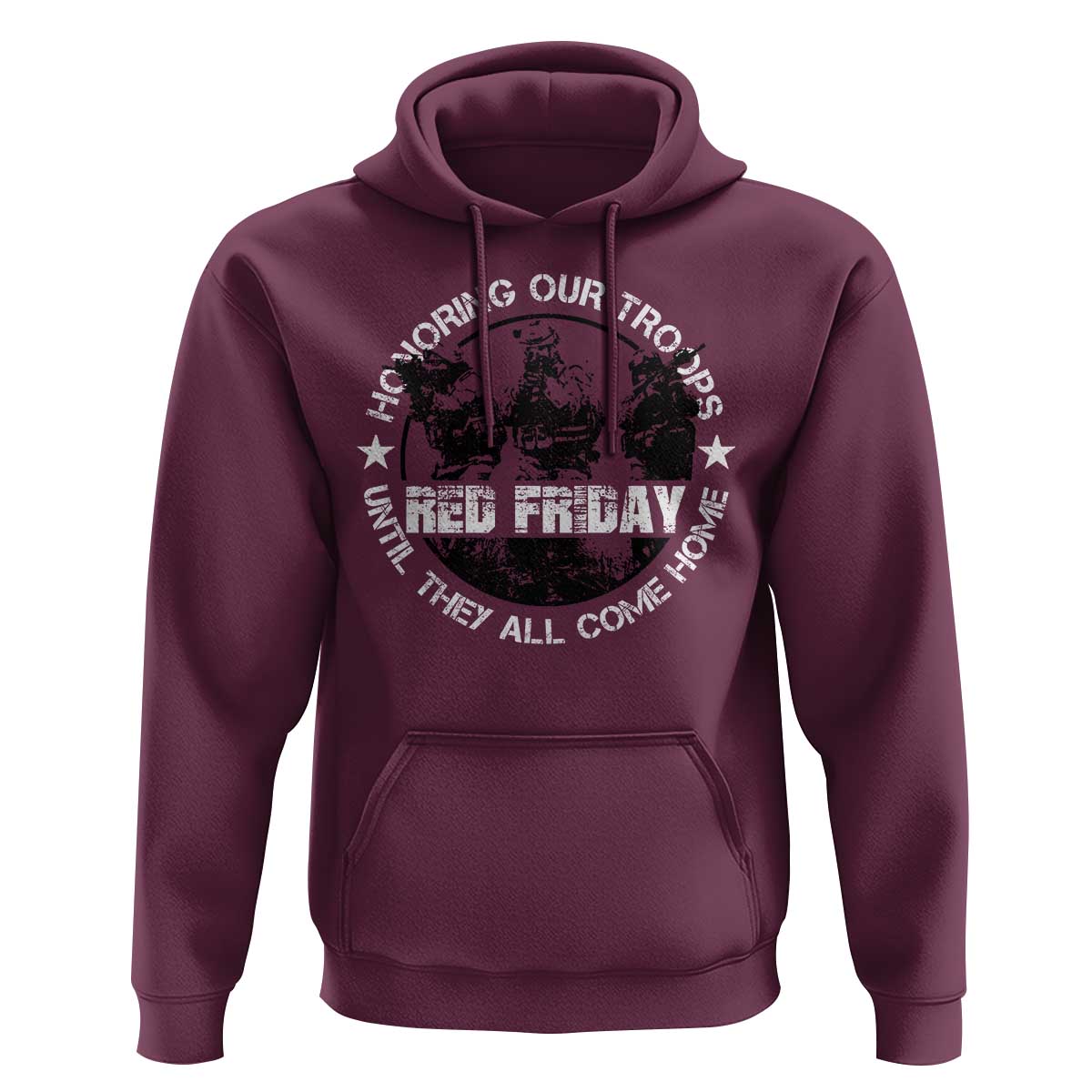 Red Friday Hoodie Honoring Our Troops Until They Come Home - Wonder Print Shop