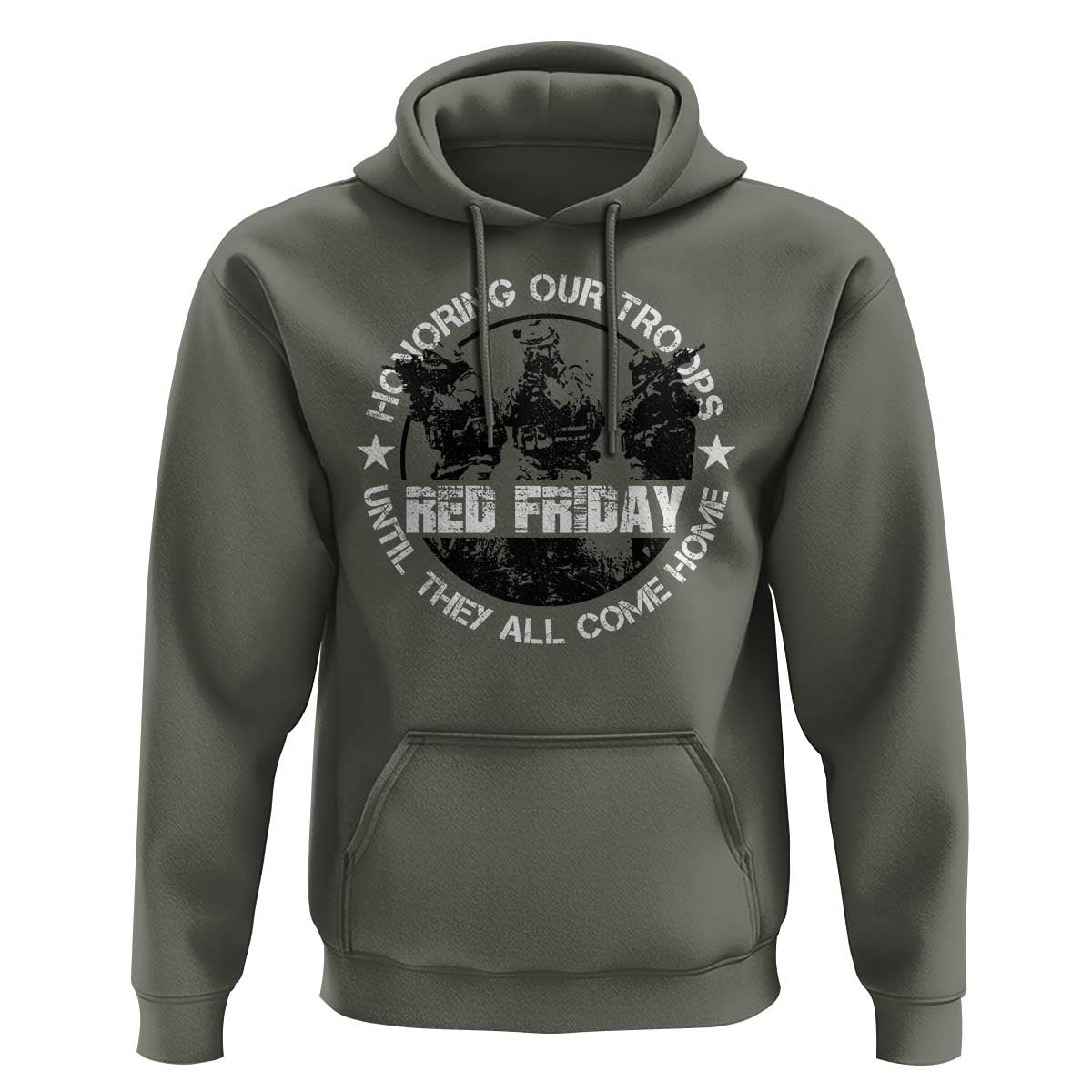 Red Friday Hoodie Honoring Our Troops Until They Come Home - Wonder Print Shop