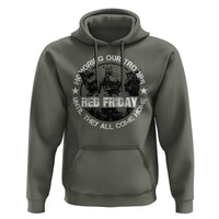 Red Friday Hoodie Honoring Our Troops Until They Come Home - Wonder Print Shop