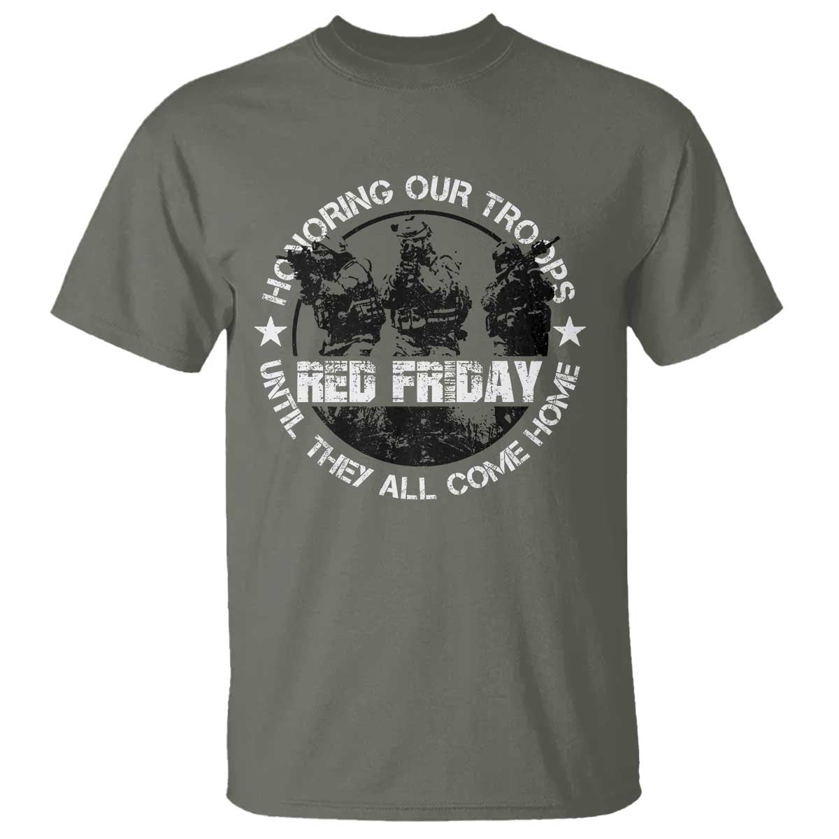 Red Friday T Shirt Honoring Our Troops Until They Come Home - Wonder Print Shop