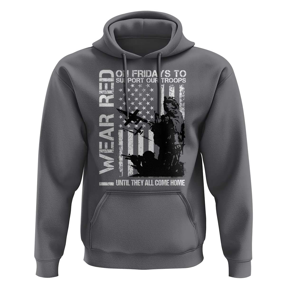 Red Friday Hoodie I Wear Red Support Our Troops Remember Everyone Deployed - Wonder Print Shop
