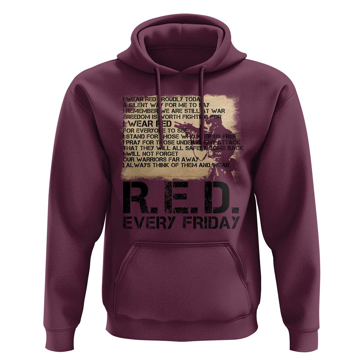 Red Friday Hoodie Remember The Deployed Military Troops Poem - Wonder Print Shop