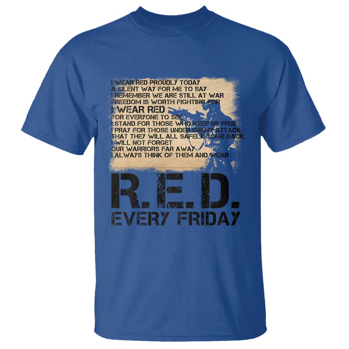 Red Friday T Shirt Remember The Deployed Military Troops Poem - Wonder Print Shop