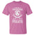 Funny Why Be A Princess When You Can Be A Pirate T Shirt - Wonder Print Shop