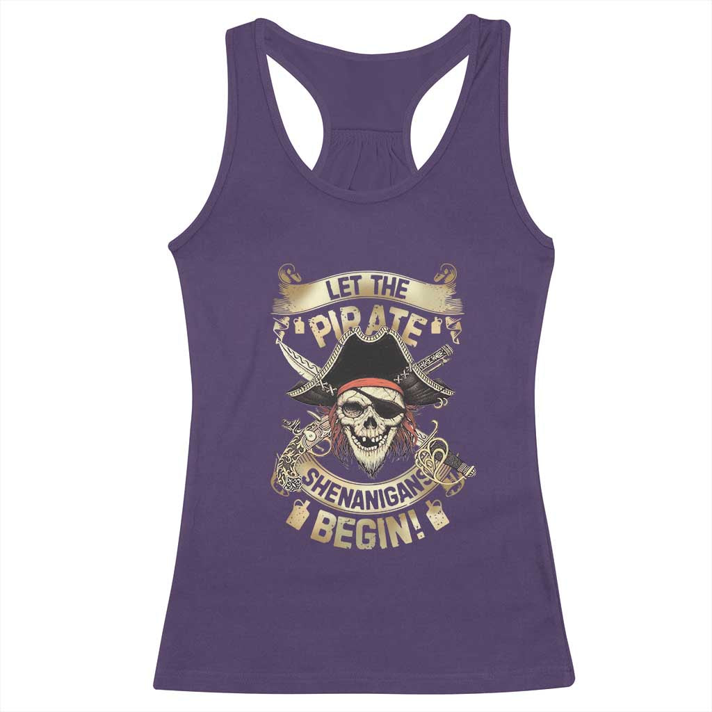 Pirate Racerback Tank Top Let The Pirate Shenanigans Begin
