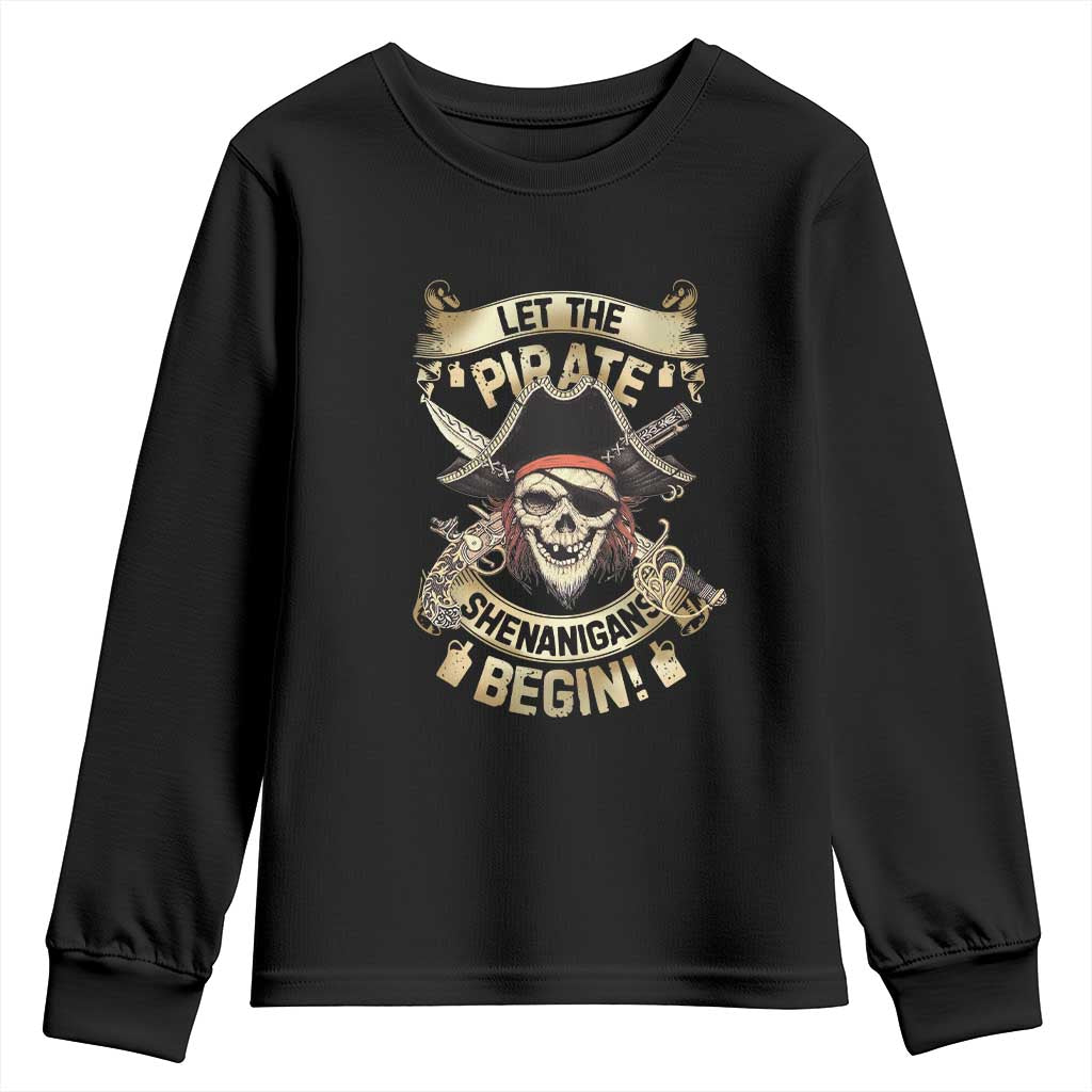 Pirate Youth Sweatshirt Let The Pirate Shenanigans Begin