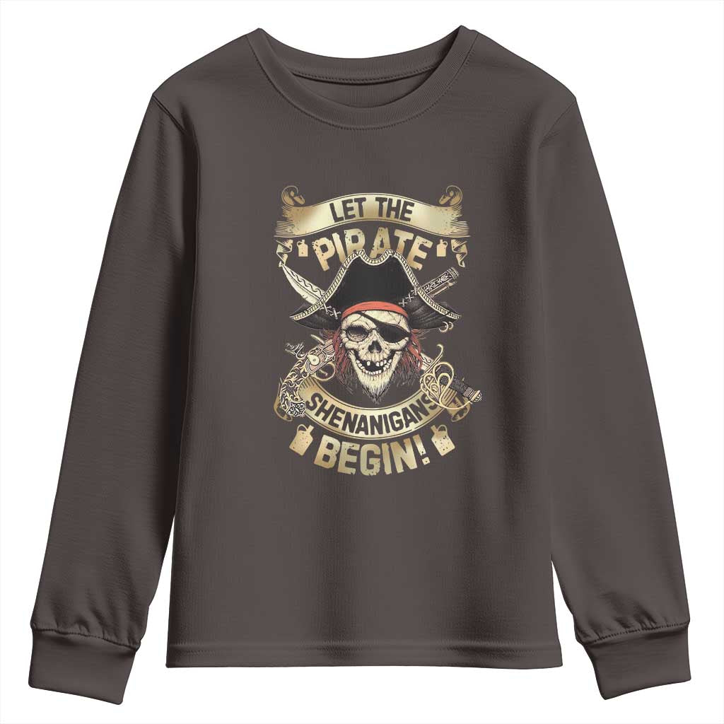 Pirate Youth Sweatshirt Let The Pirate Shenanigans Begin