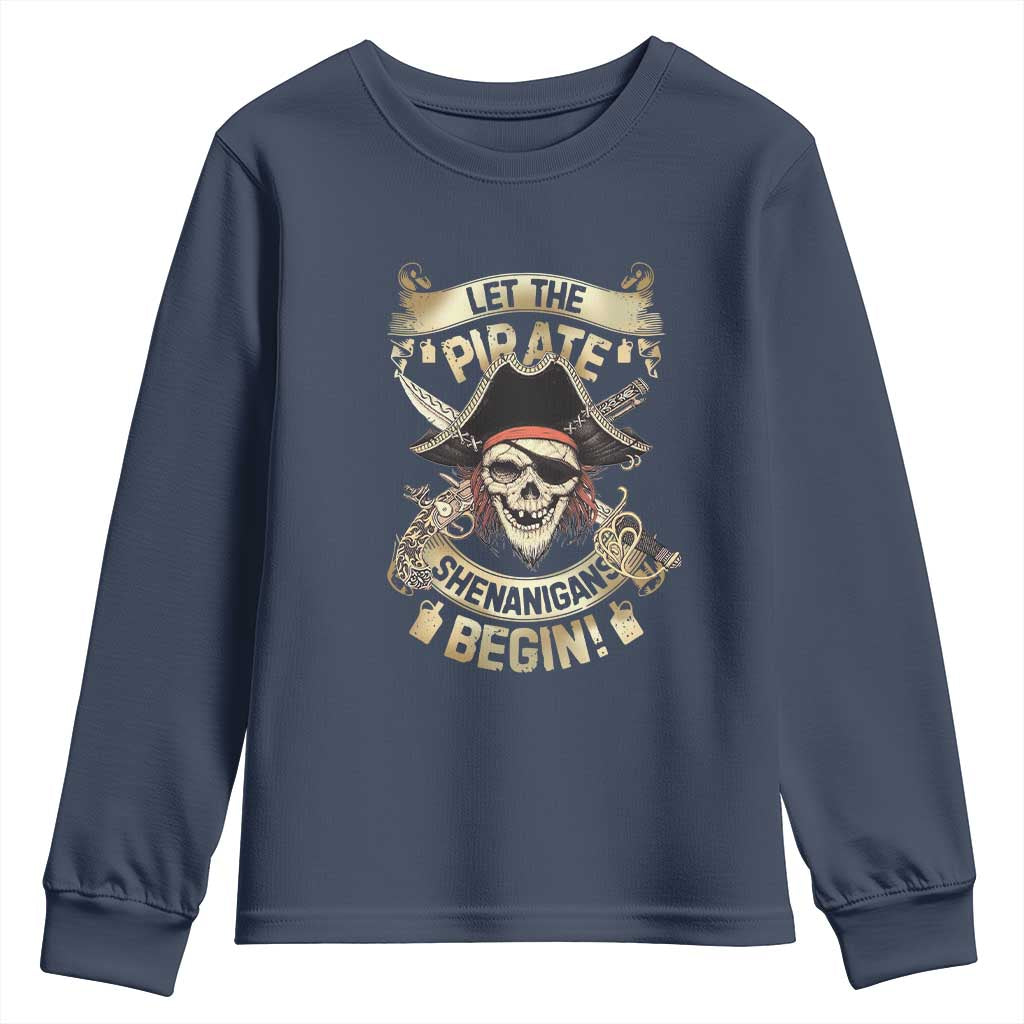 Pirate Youth Sweatshirt Let The Pirate Shenanigans Begin