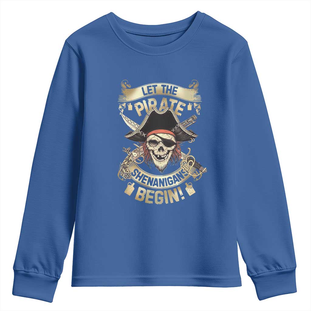 Pirate Youth Sweatshirt Let The Pirate Shenanigans Begin