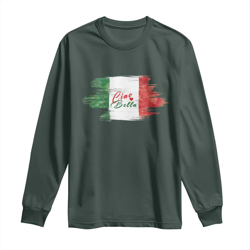 Italy Italian Ciao Bella Long Sleeve Shirt