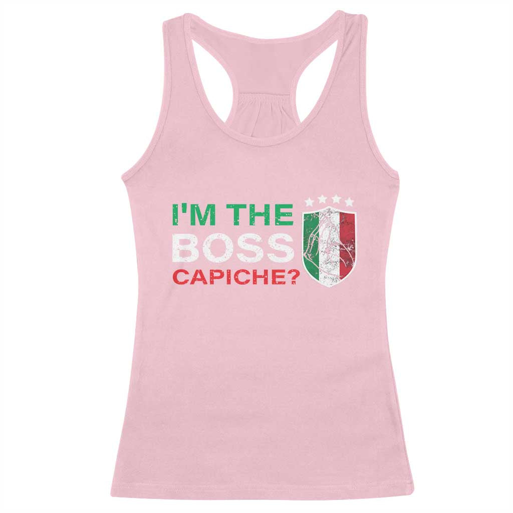 Funny Italian Racerback Tank Top I'm The Boss Capiche