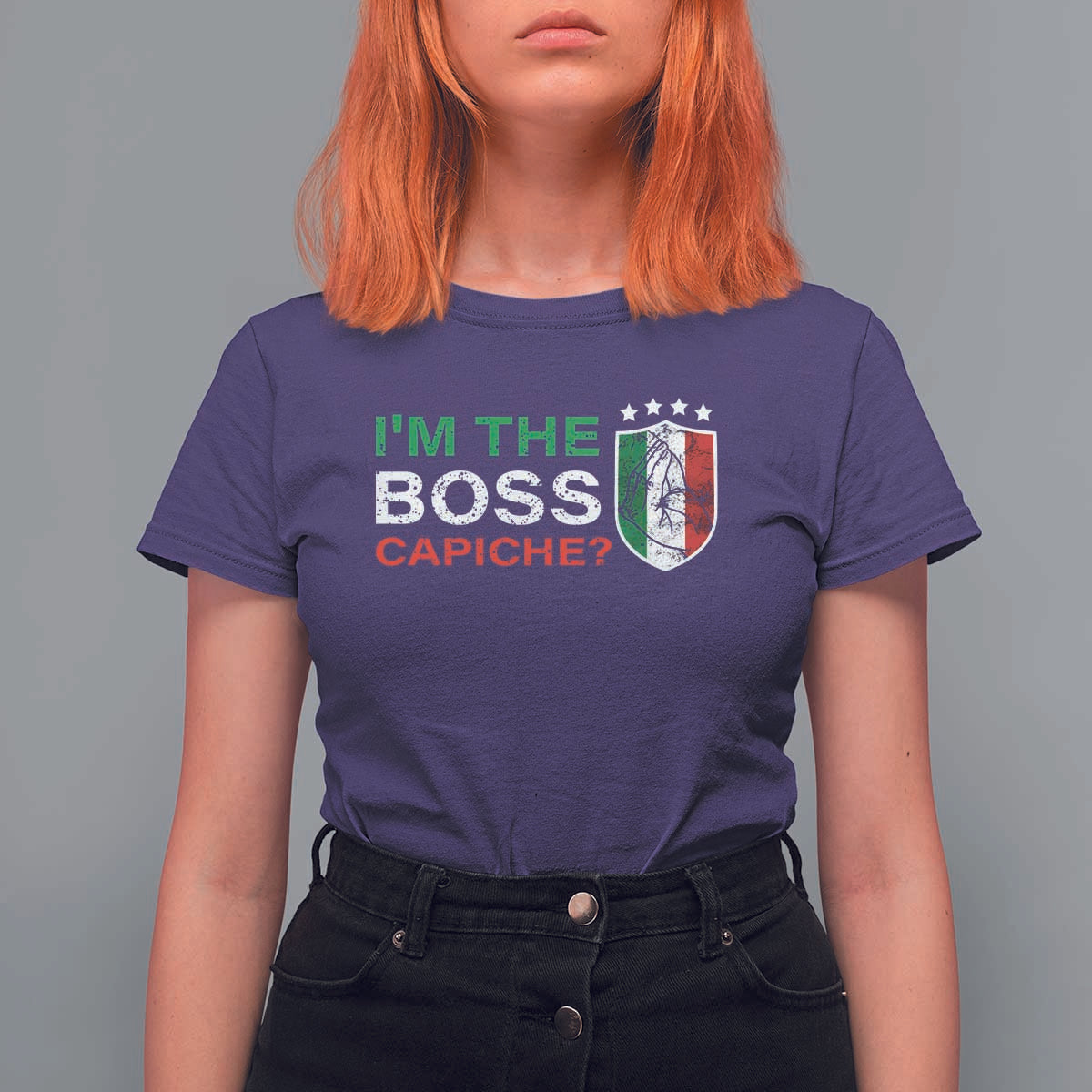 Funny Italian T Shirt For Women I'm The Boss Capiche - Wonder Print Shop