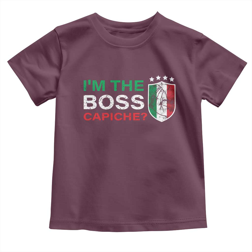Funny Italian Toddler T Shirt I'm The Boss Capiche