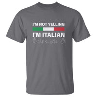 Funny Italian T Shirt I'm Not Yelling I'm Italian - Wonder Print Shop
