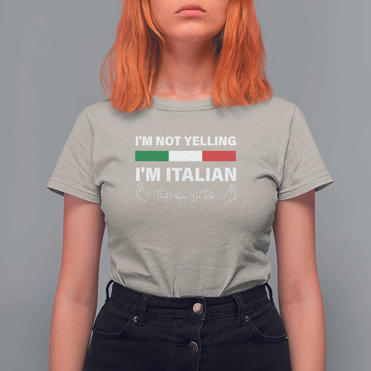 Funny Italian T Shirt For Women I'm Not Yelling I'm Italian - Wonder Print Shop