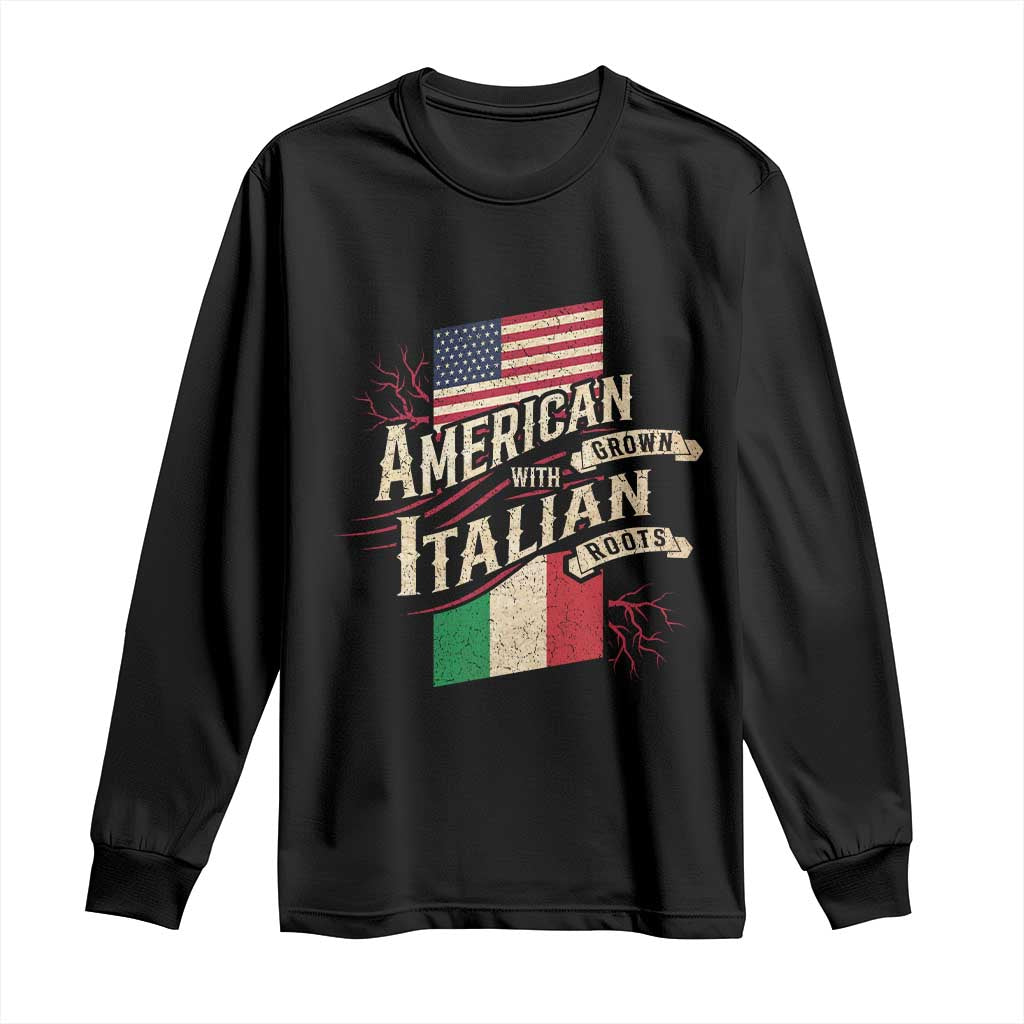 American Grown Italian Roots Patriot Long Sleeve Shirt