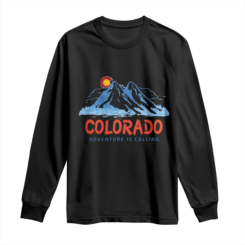 Colorado Long Sleeve Shirt Adventure Is Calling Nature Lover Outdoor Activities