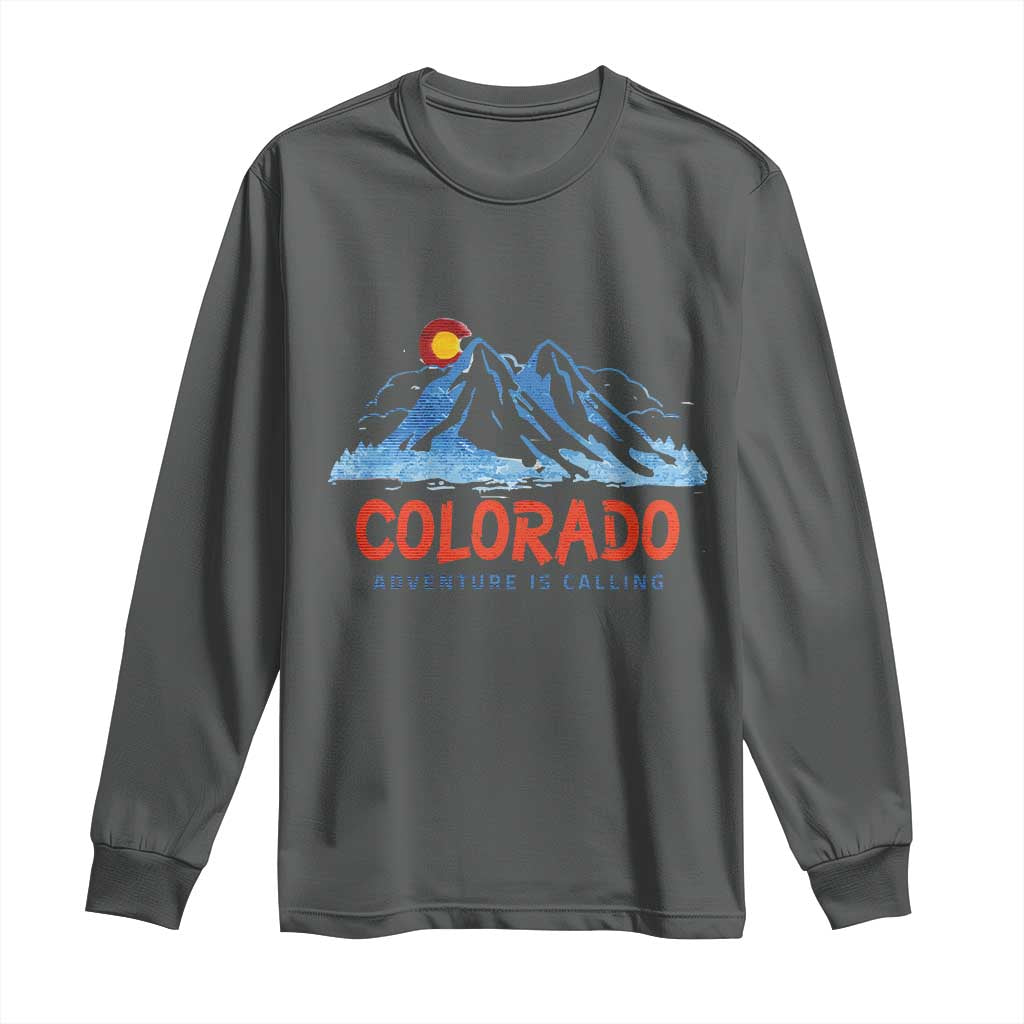 Colorado Long Sleeve Shirt Adventure Is Calling Nature Lover Outdoor Activities