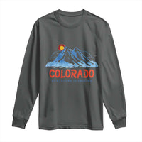 Colorado Long Sleeve Shirt Adventure Is Calling Nature Lover Outdoor Activities