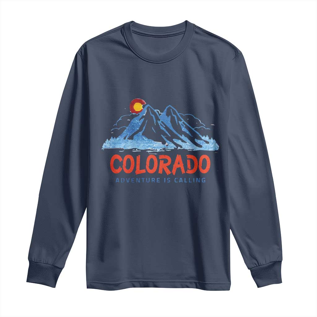 Colorado Long Sleeve Shirt Adventure Is Calling Nature Lover Outdoor Activities