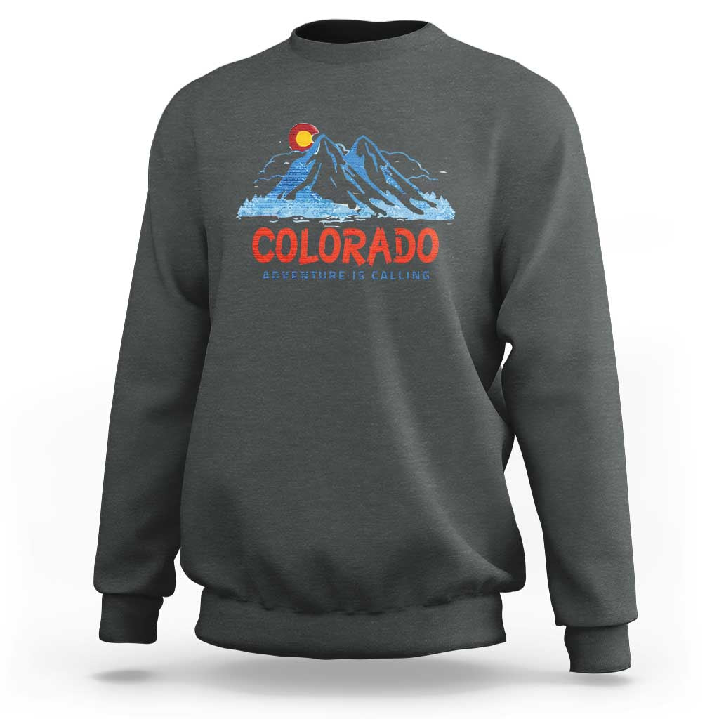 Colorado Sweatshirt Adventure Is Calling Nature Lover Outdoor Activities
