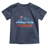 Colorado Toddler T Shirt Adventure Is Calling Nature Lover Outdoor Activities