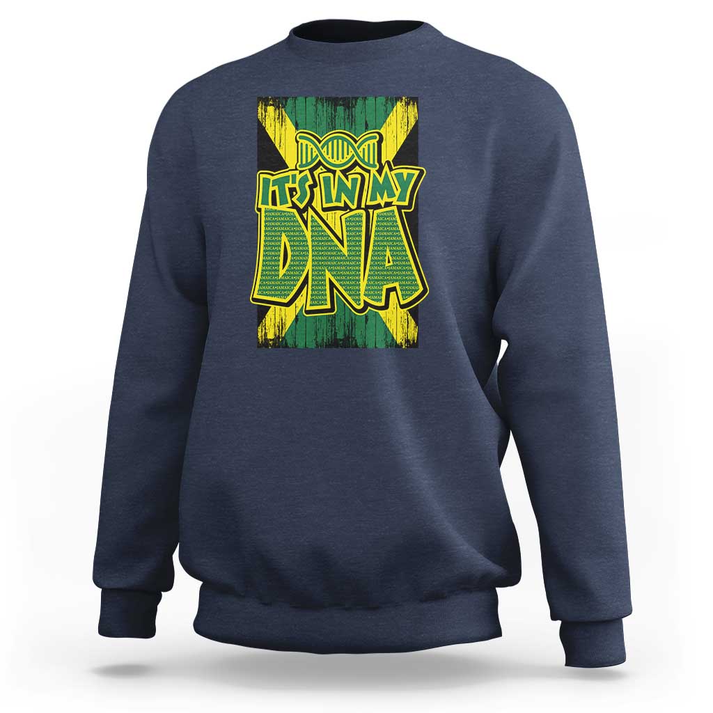 Jamaican Pride Sweatshirt Jamaica It's In My DNA - Wonder Print Shop