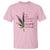 Funny Cannabis T Shirt I'm Not Perfect But I'm Dope As Fuck 420 Weed - Wonder Print Shop