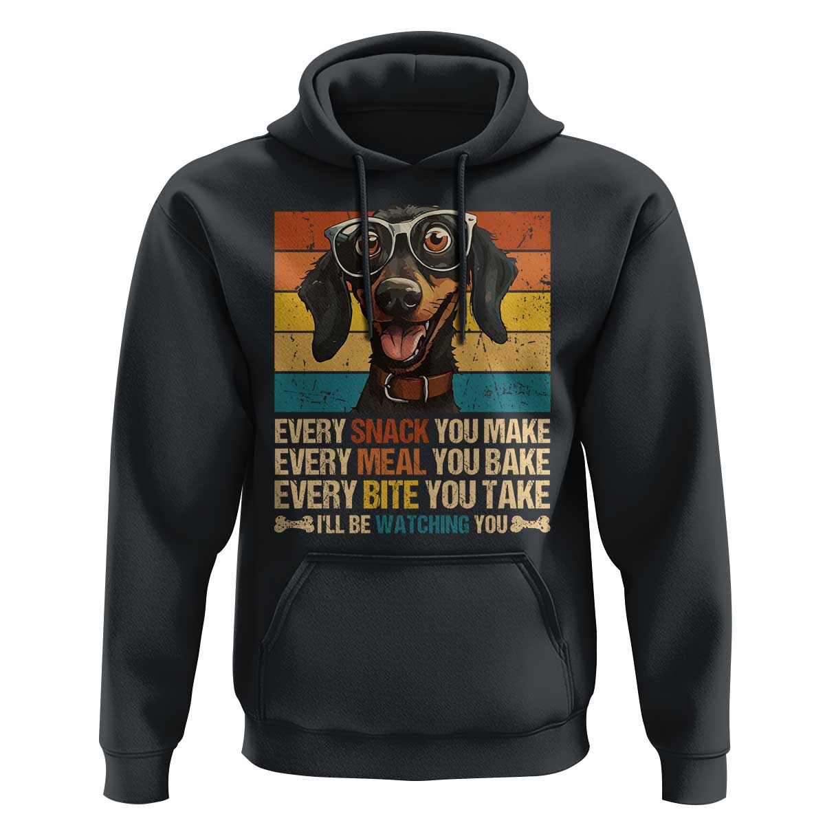 Funny Dog Lover Hoodie I'll Be Watching You