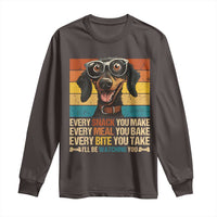 Funny Dog Lover Long Sleeve Shirt I'll Be Watching You