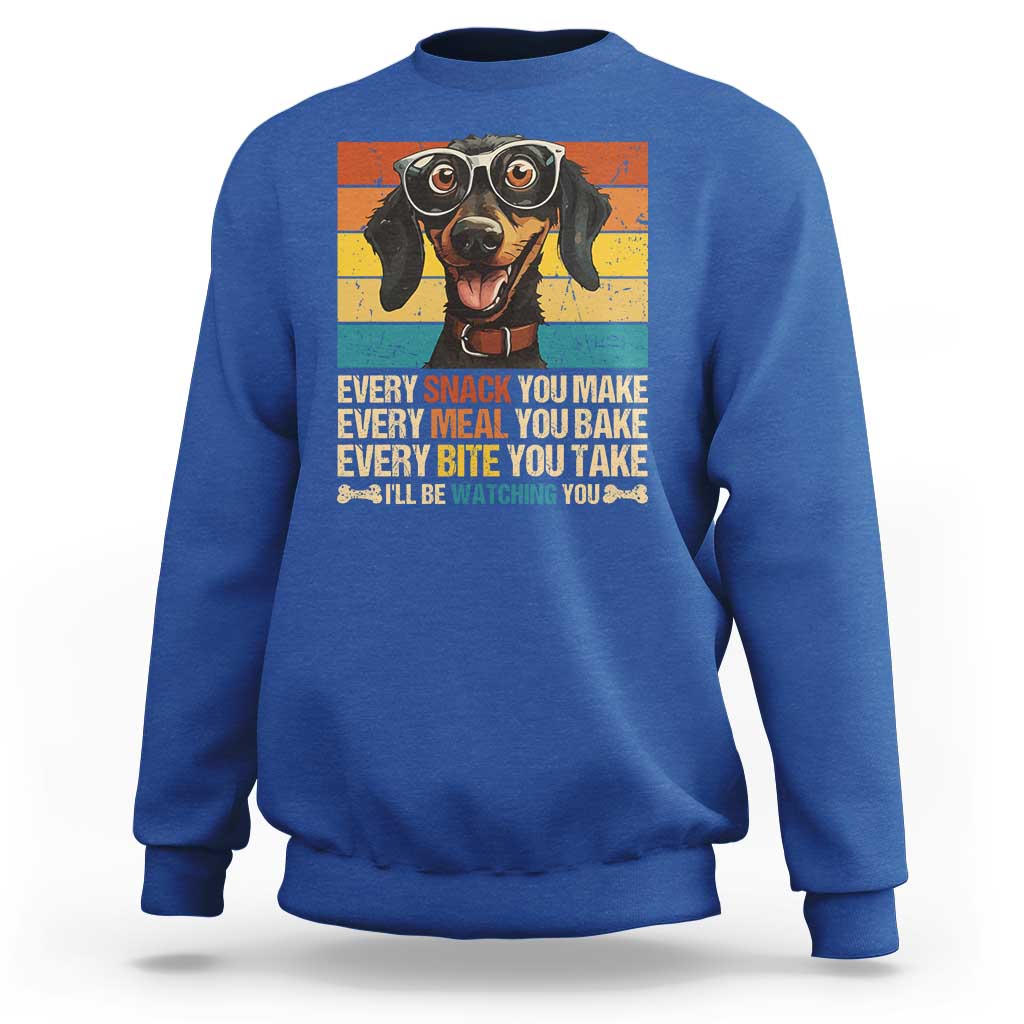 Funny Dog Lover Sweatshirt I'll Be Watching You