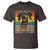 Funny Dog Lover T Shirt I'll Be Watching You