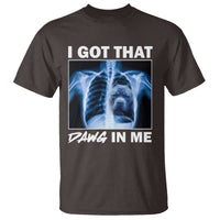 Funny I Got That Dawg In Me Xray Pitbull Meme T Shirt - Wonder Print Shop