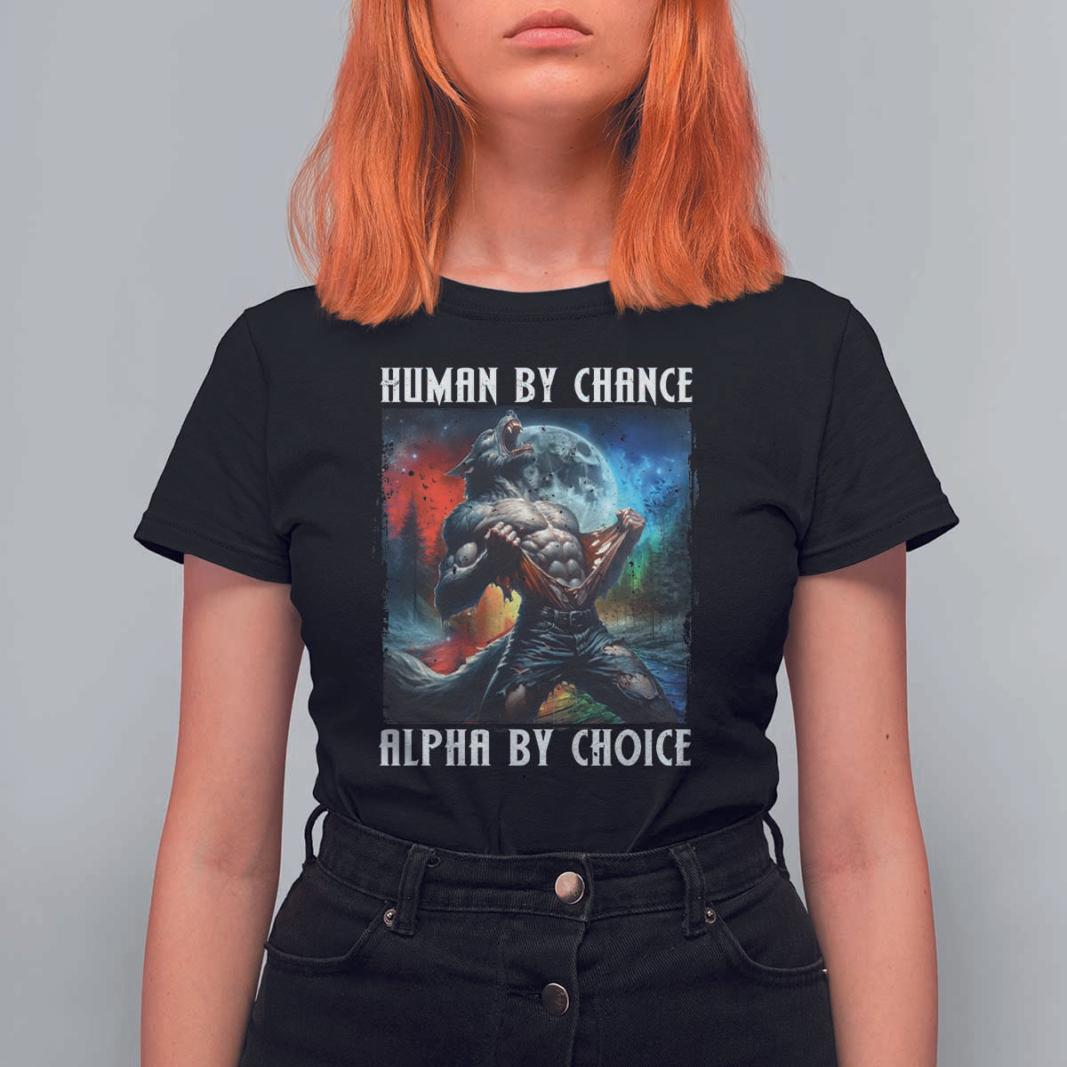 Alpha Wolf T Shirt For Women Human By Chance Alpha By Choice - Wonder Print Shop
