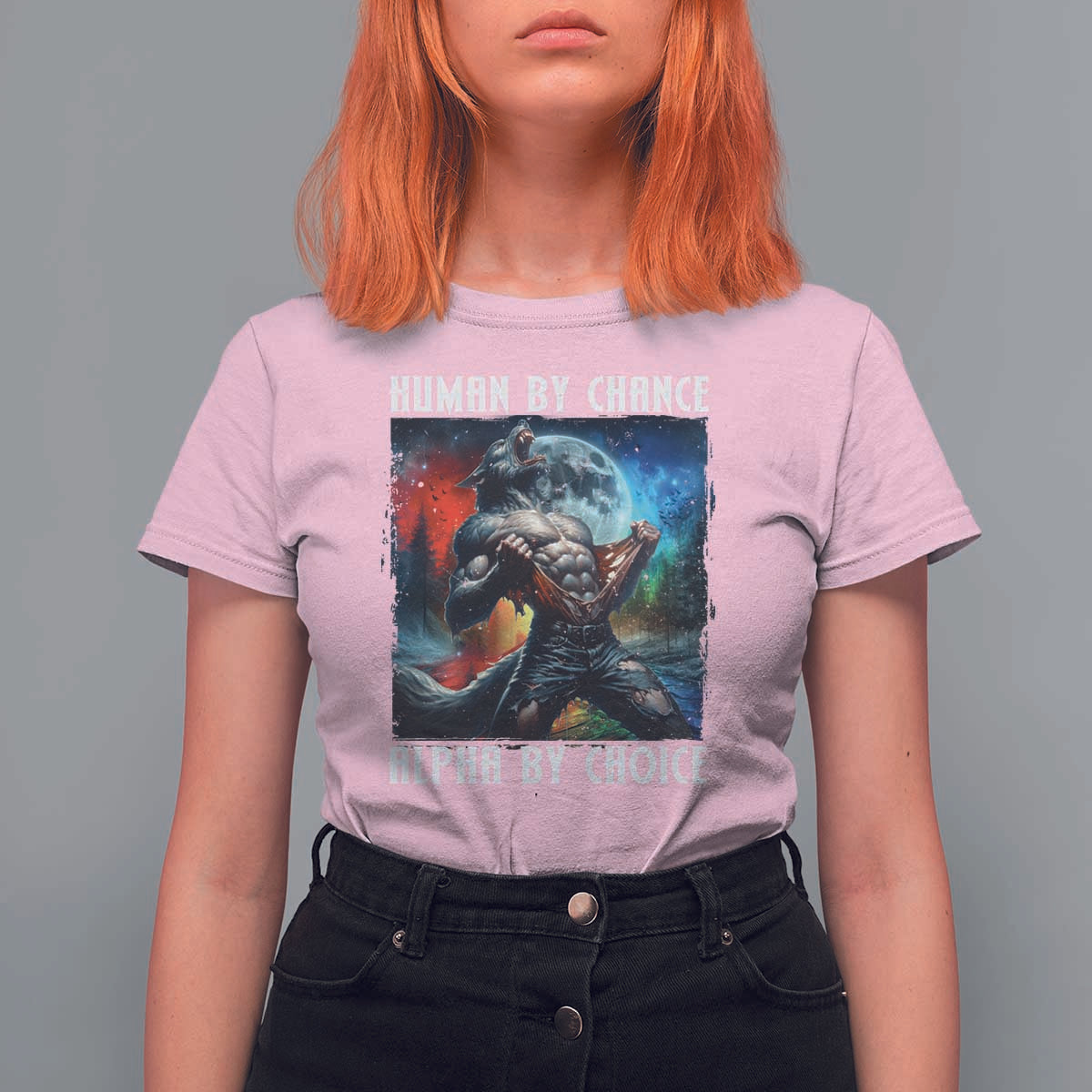 Alpha Wolf T Shirt For Women Human By Chance Alpha By Choice - Wonder Print Shop