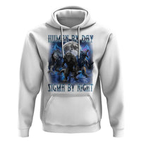 Alpha Wolf Hoodie Human By Day Sigma By Night