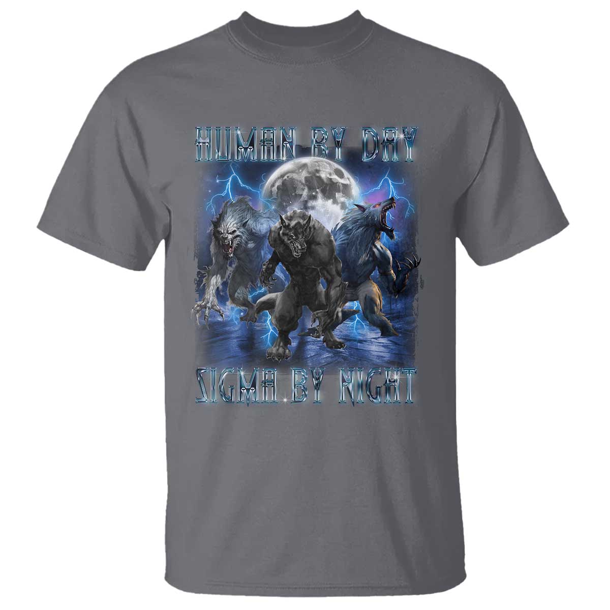Alpha Wolf T Shirt Human By Day Sigma By Night - Wonder Print Shop