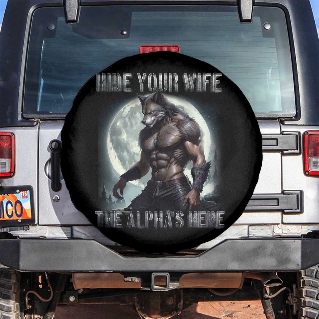Alpha Wolf Spare Tire Cover Hide Your Wife The Alpha's Here